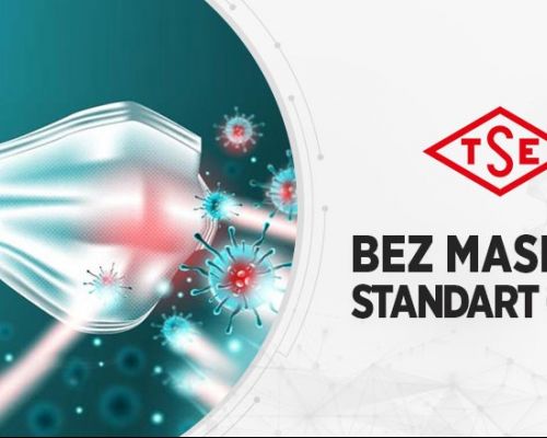 Yıkanılabilir Bez Maskeler İçin TSE Şartı Getirildi